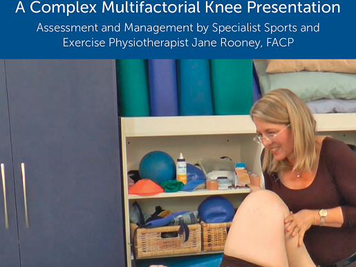 Masterclass in Complex Multifactorial Knee Presentation - Associate Clinical Professor Jane Rooney